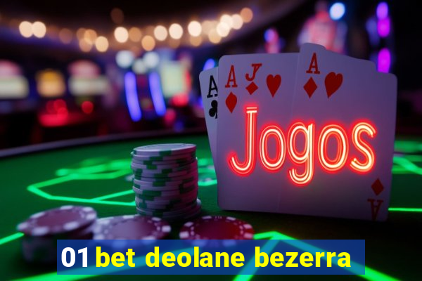 01 bet deolane bezerra